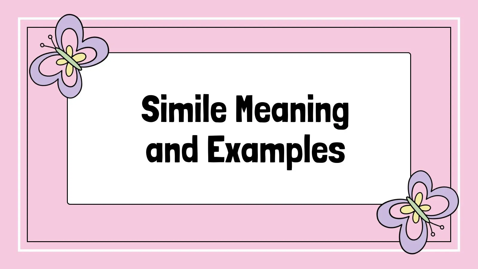 Simile Meaning