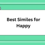 Best Similes for Happy