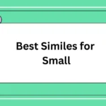 Best Similes for Small
