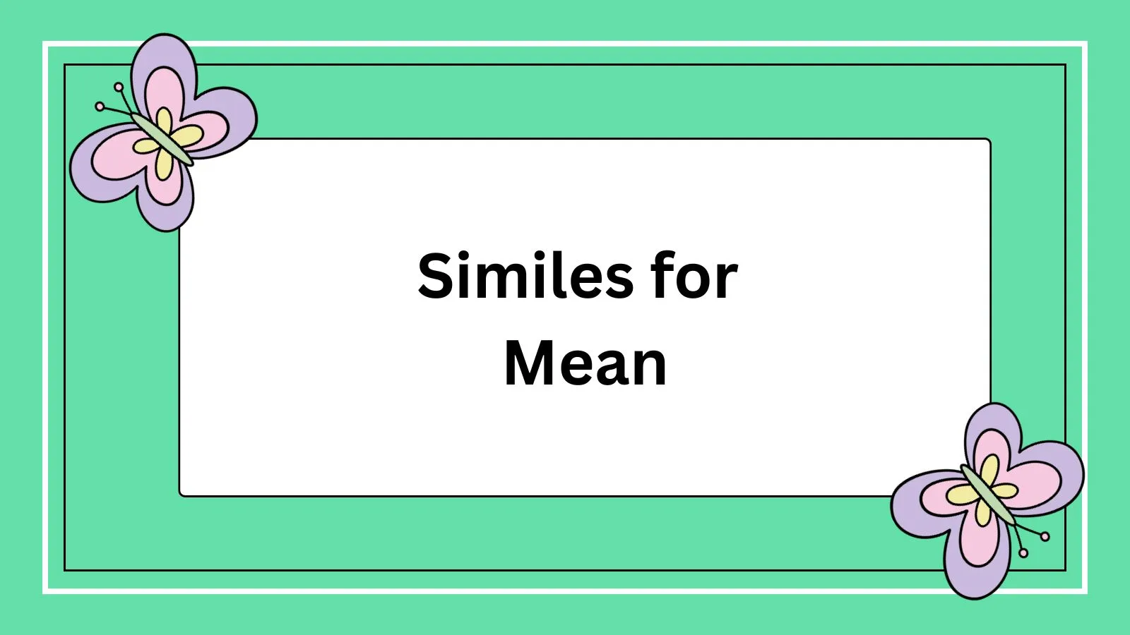 Similes for Mean